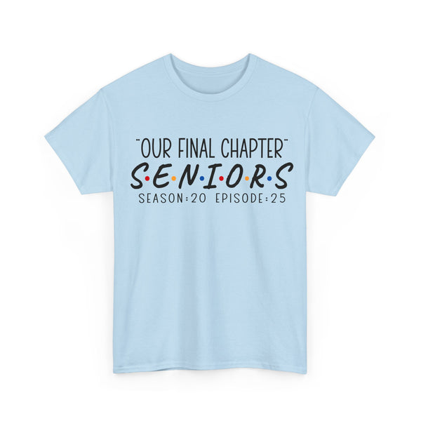 2025 Senior Final Chapter Heavy Cotton Tee