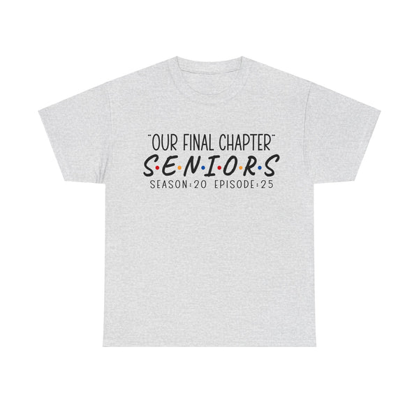 2025 Senior Final Chapter Heavy Cotton Tee
