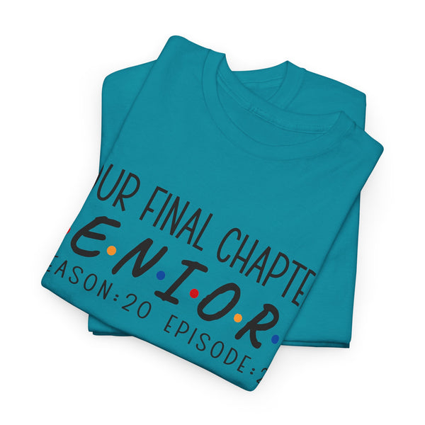 2025 Senior Final Chapter Heavy Cotton Tee