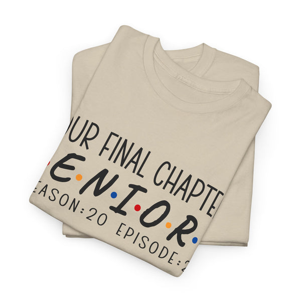 2025 Senior Final Chapter Heavy Cotton Tee