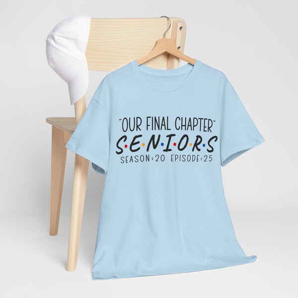 2025 Senior Final Chapter Heavy Cotton Tee