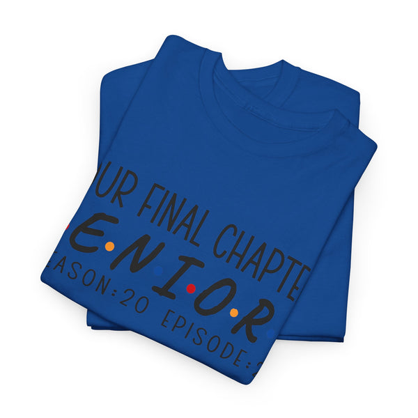 2025 Senior Final Chapter Heavy Cotton Tee