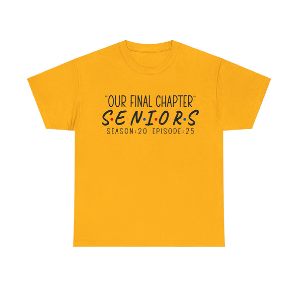 2025 Senior Final Chapter Heavy Cotton Tee