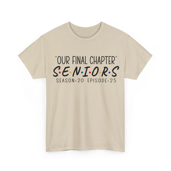 2025 Senior Final Chapter Heavy Cotton Tee