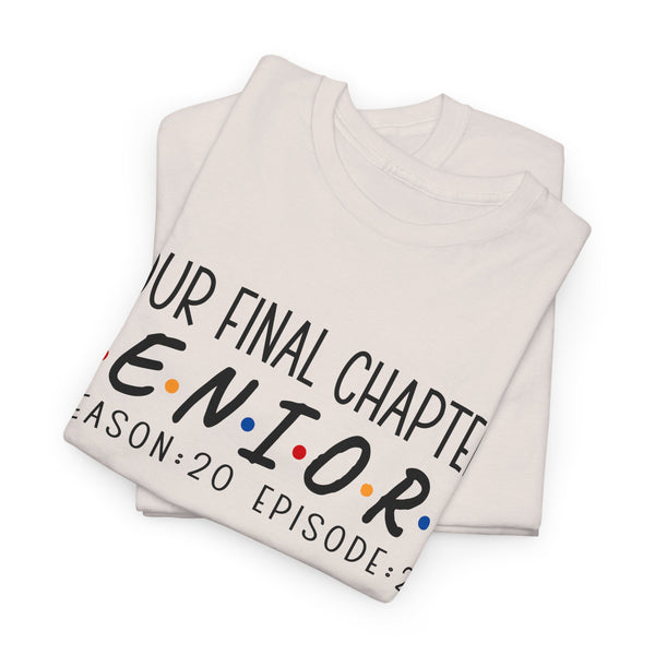2025 Senior Final Chapter Heavy Cotton Tee