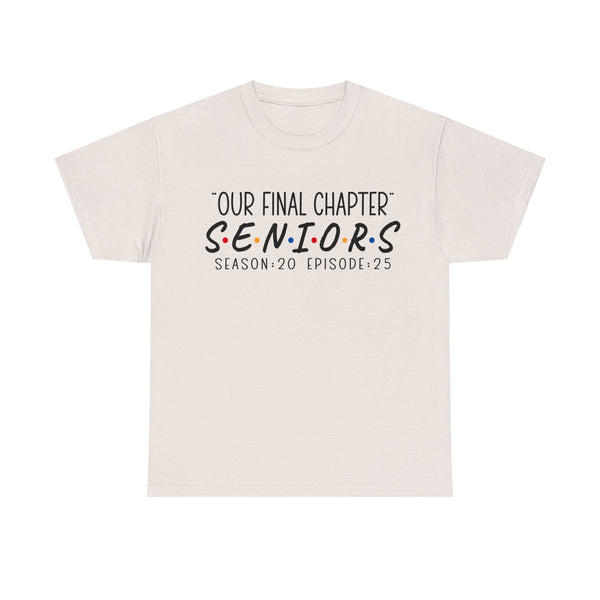 2025 Senior Final Chapter Heavy Cotton Tee
