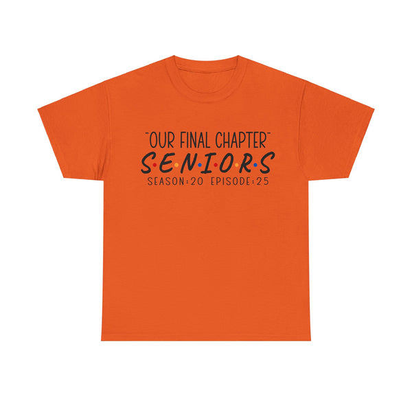 2025 Senior Final Chapter Heavy Cotton Tee