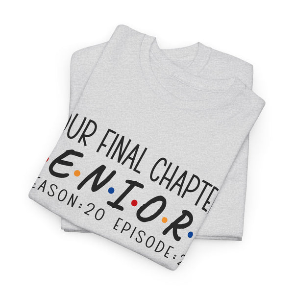2025 Senior Final Chapter Heavy Cotton Tee