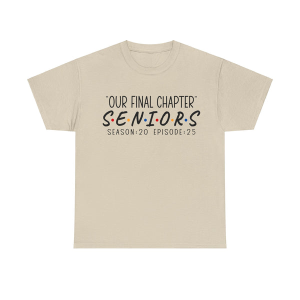 2025 Senior Final Chapter Heavy Cotton Tee