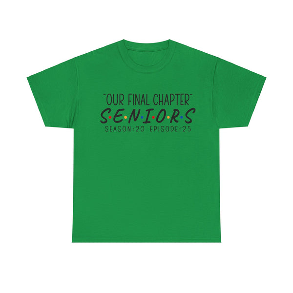 2025 Senior Final Chapter Heavy Cotton Tee