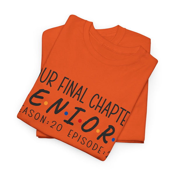 2025 Senior Final Chapter Heavy Cotton Tee