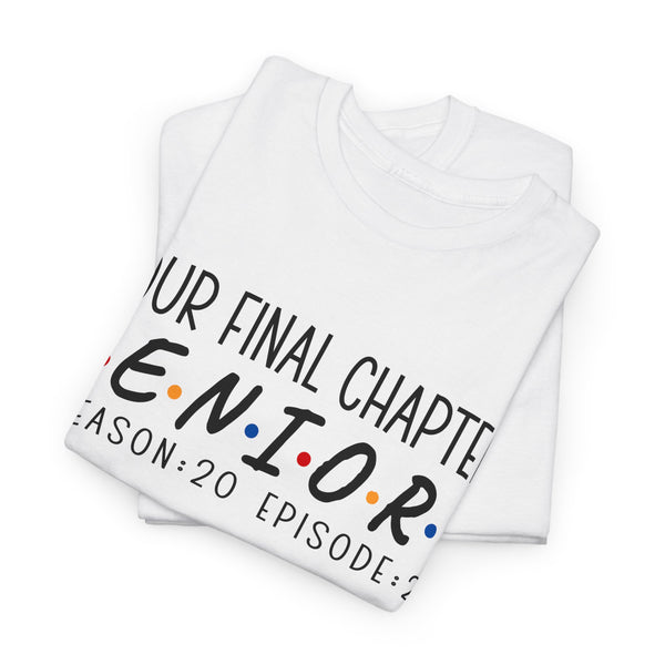2025 Senior Final Chapter Heavy Cotton Tee